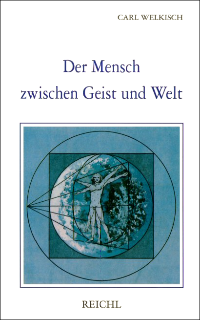Der Mensch zwischen Geist und Welt