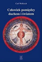 Człowiek pomiędzy duchem i światem